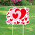 Valentine Yard Sign 12" X 15", 2 Designs